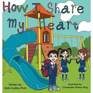 How I share my Heart -- Delis Cuellar